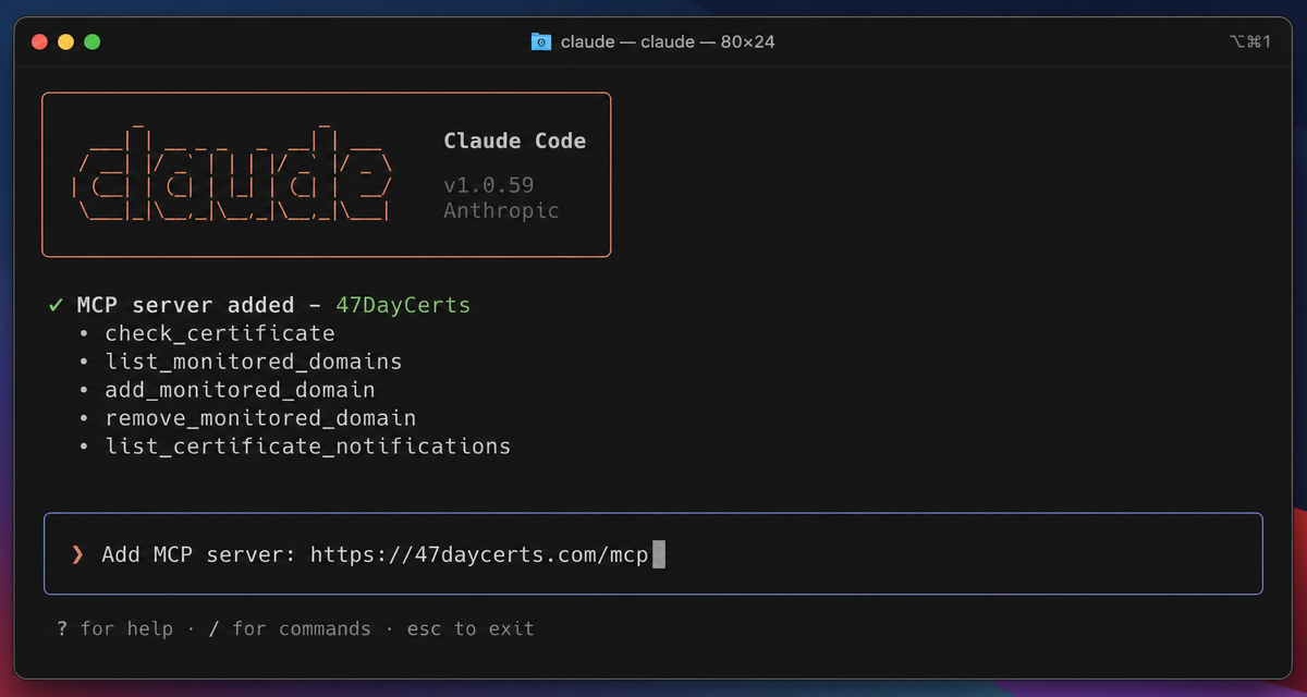 Claude Code terminal showing the 47DayCerts MCP server added